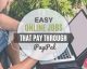 19 Legit Online Jobs That Pay Through PayPal Worldwide