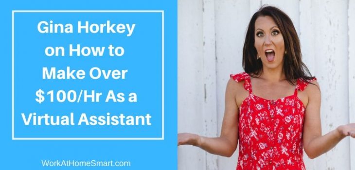 How Gina Makes Over $100/Hr as a Virtual Assistant (and How You Can Too!)