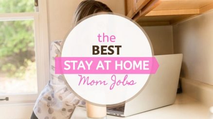 30 Legit Stay at Home Mom Jobs That Pay Well