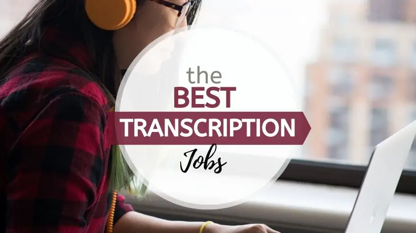 Best Online Transcription Jobs From Home