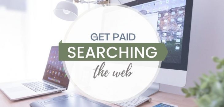 How to get paid for searching the web