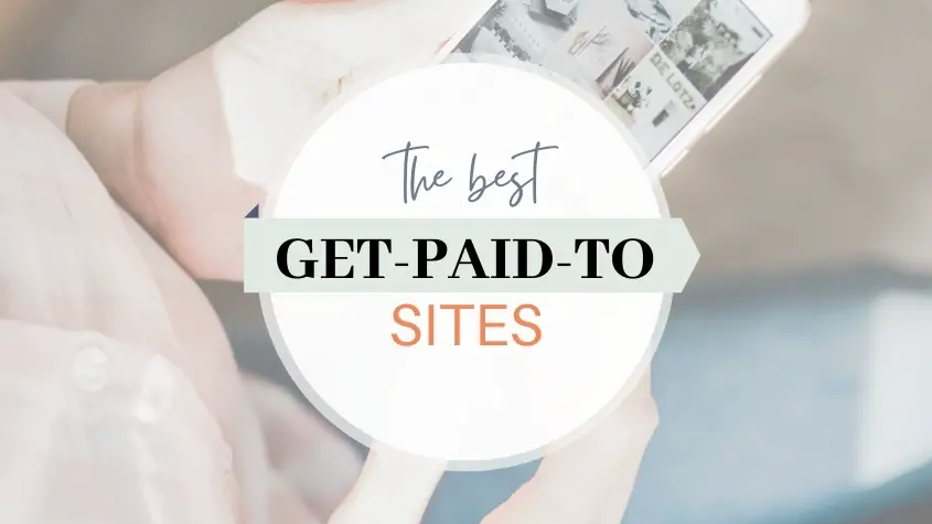 the best get paid to sites