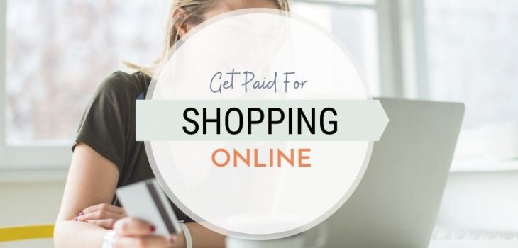 Get Paid for shopping