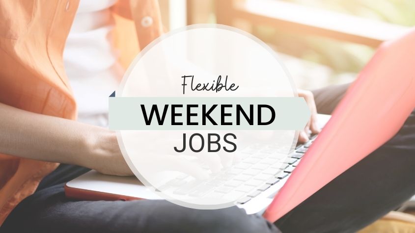 15 Part Time Weekend Jobs Online To Earn Extra Cash