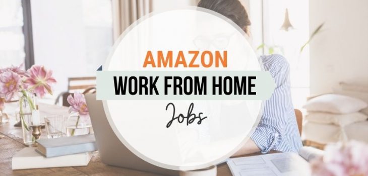 9 Legit Amazon Work from Home Jobs