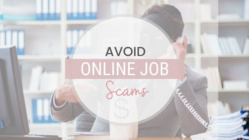 How to Avoid Online Job Scams When Working From Home