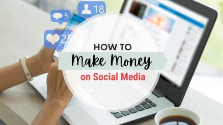 10 Easy Ways To Make Money on Social Media in 2021