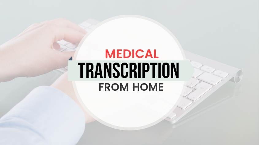 Online Medical Transcription Jobs From Home