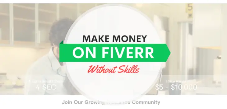 How to Make Money on Fiverr Without Skills