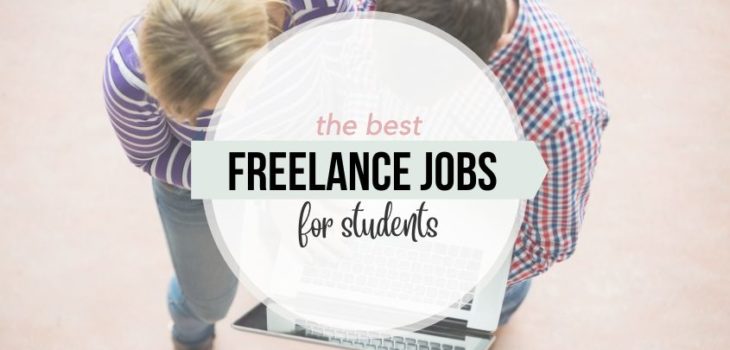 15 Easy Freelance Jobs for Students (And How to Get Them)