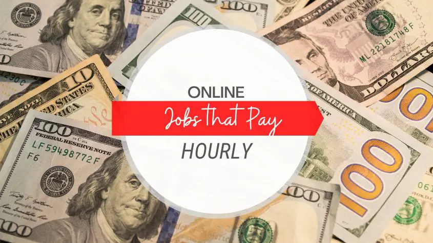 online jobs that pay hourly